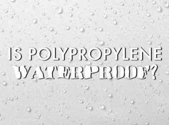 Is polypropylene waterproof?