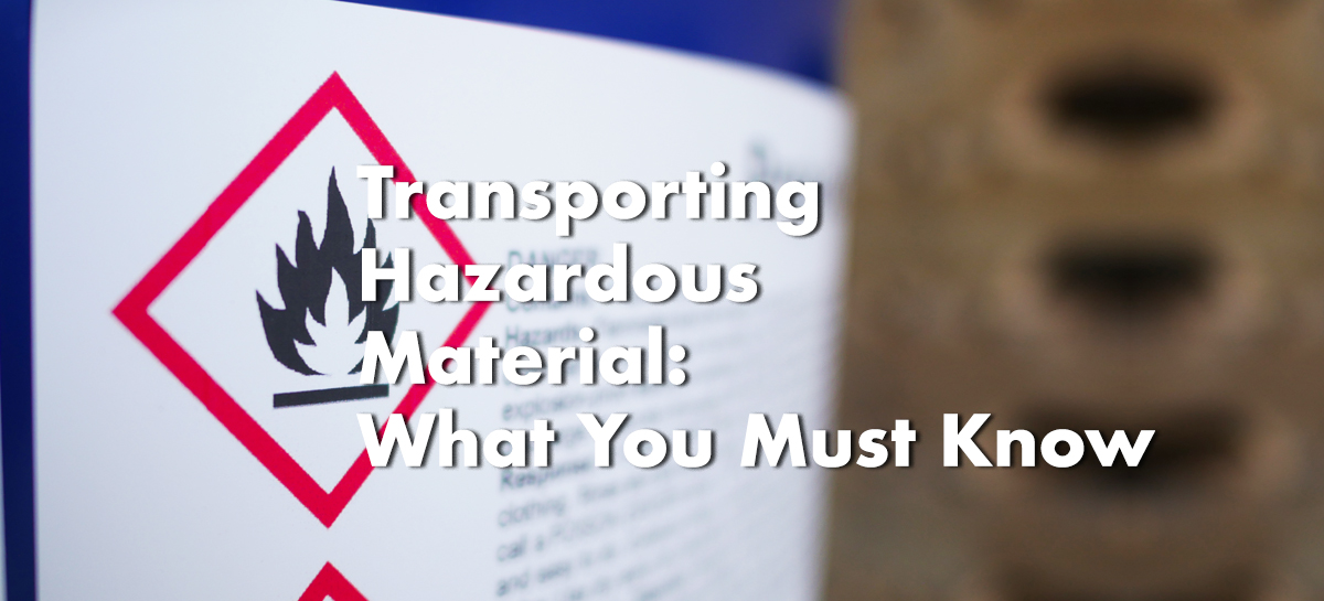 Transporting Hazardous Material